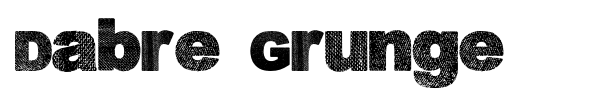 Dabre Grunge font preview